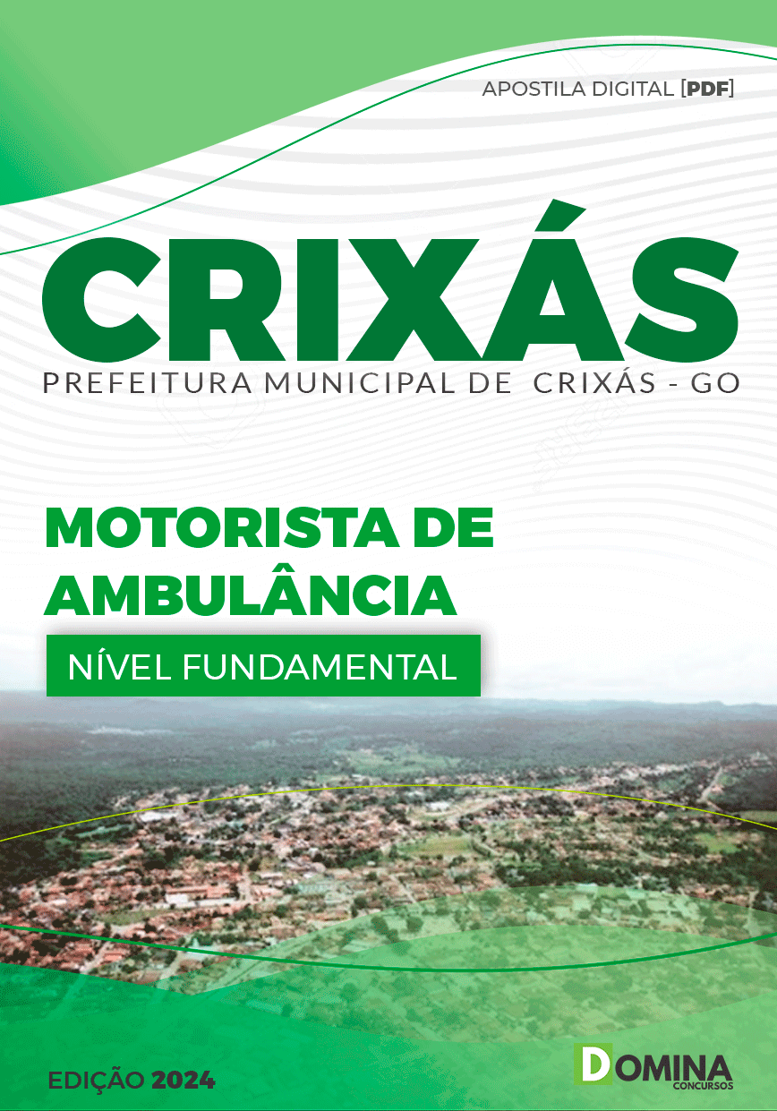 Apostila Pref Crixás GO 2024 Motorista De Ambulância