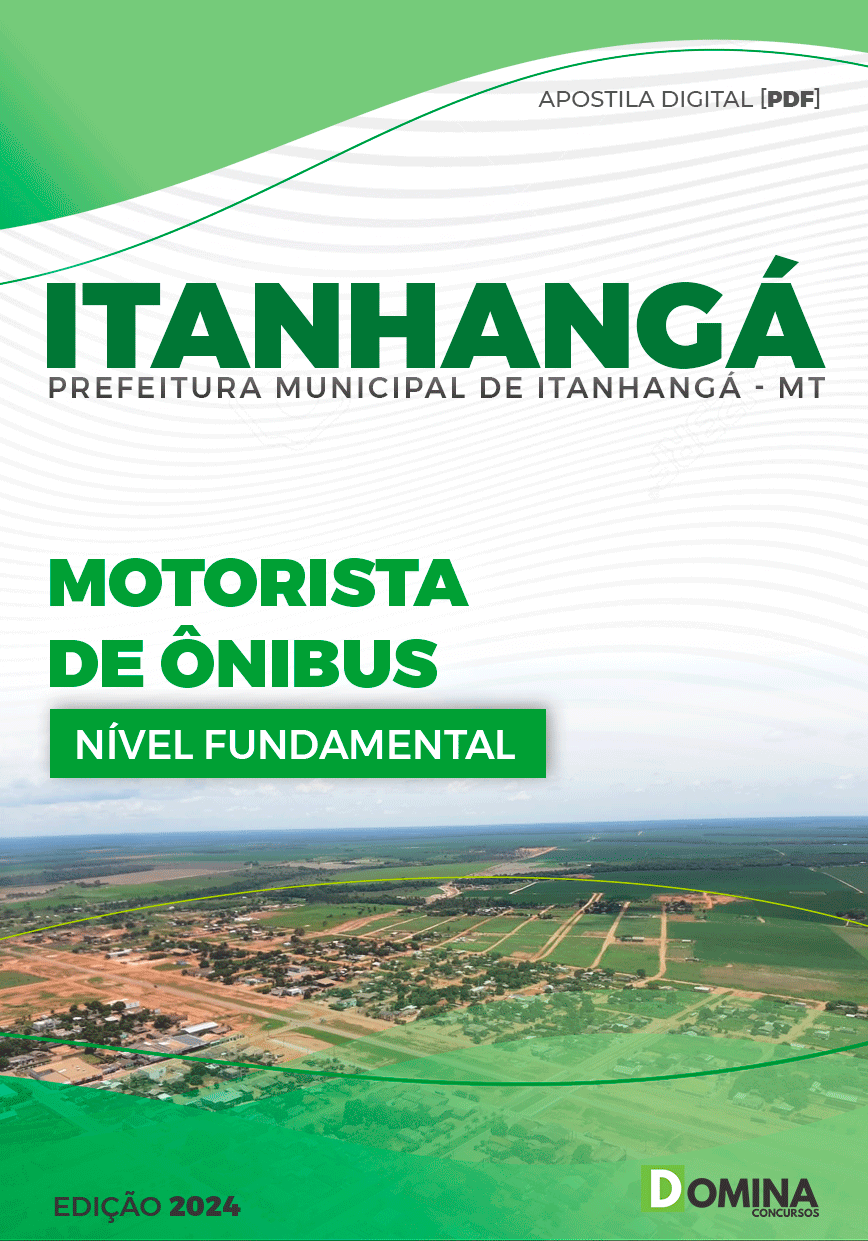 Apostila Pref Itanhangá MT 2024 Motorista Ônibus