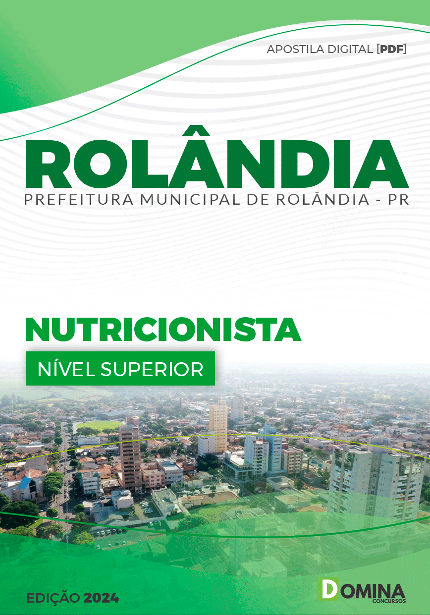 Apostila Pref Rolândia PR 2024 Nutricionista