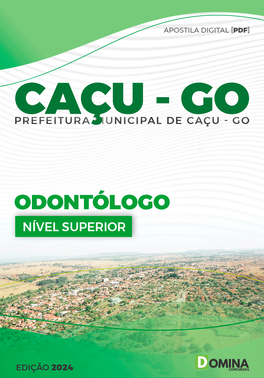 Apostila Pref Caçu GO 2024 Odontólogo