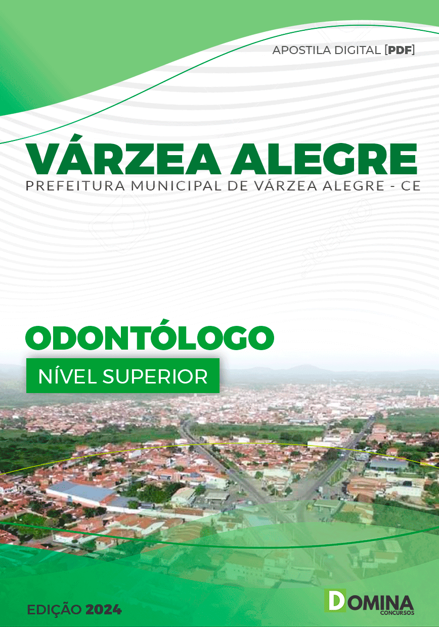 Apostila Pref Várzea Alegre CE 2024 Odontólogo