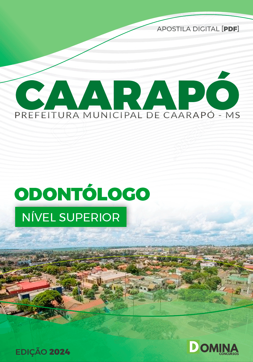 Apostila Pref Caarapó MS 2024 Odontólogo