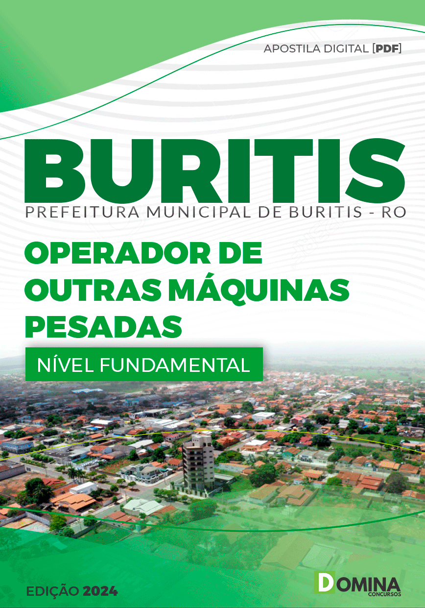 Apostila Pref Buritis RO 2024 Operador Outras Máquinas Pesadas