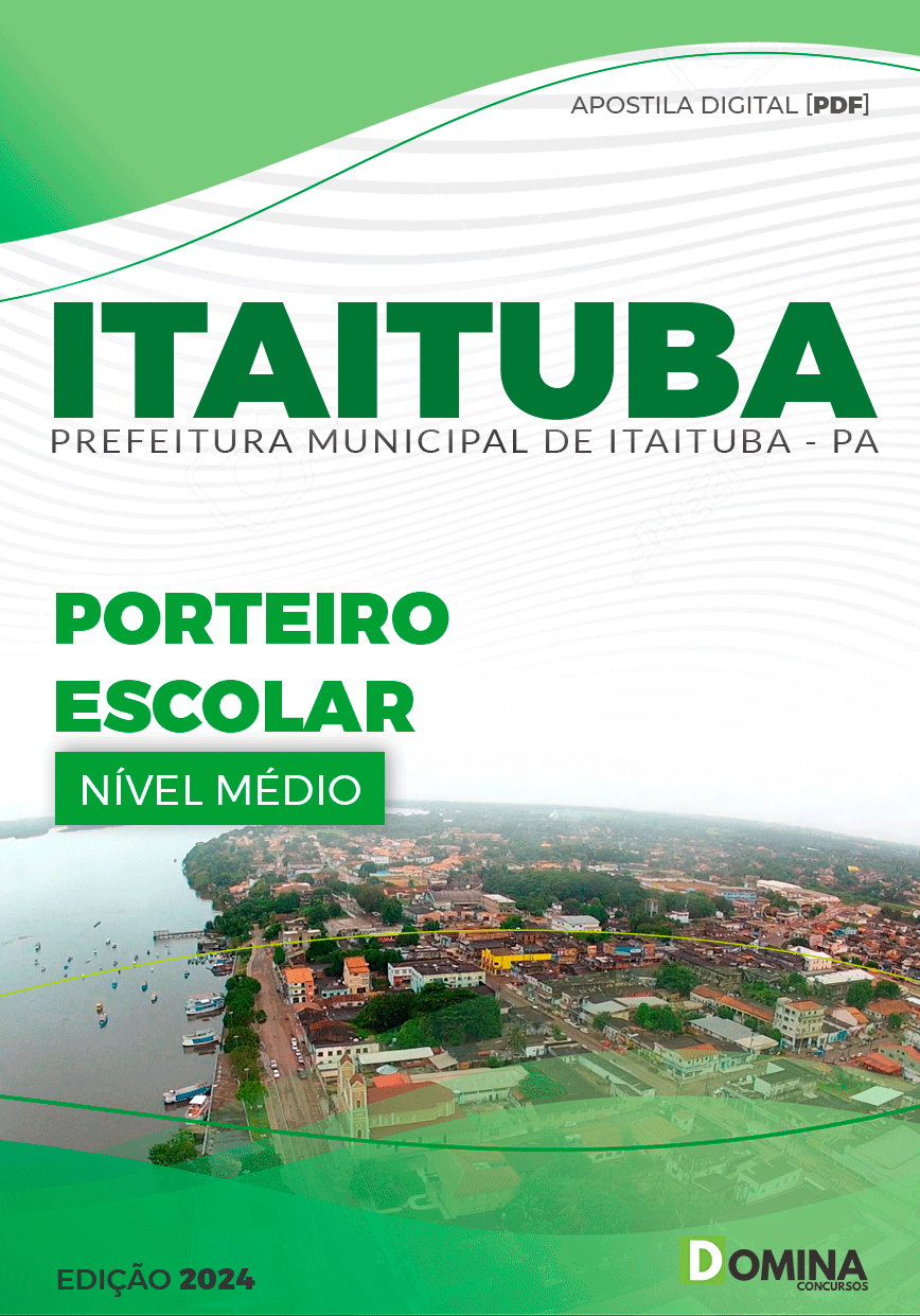 Apostila Pref Itaituba PA 2024 Porteiro Escolar