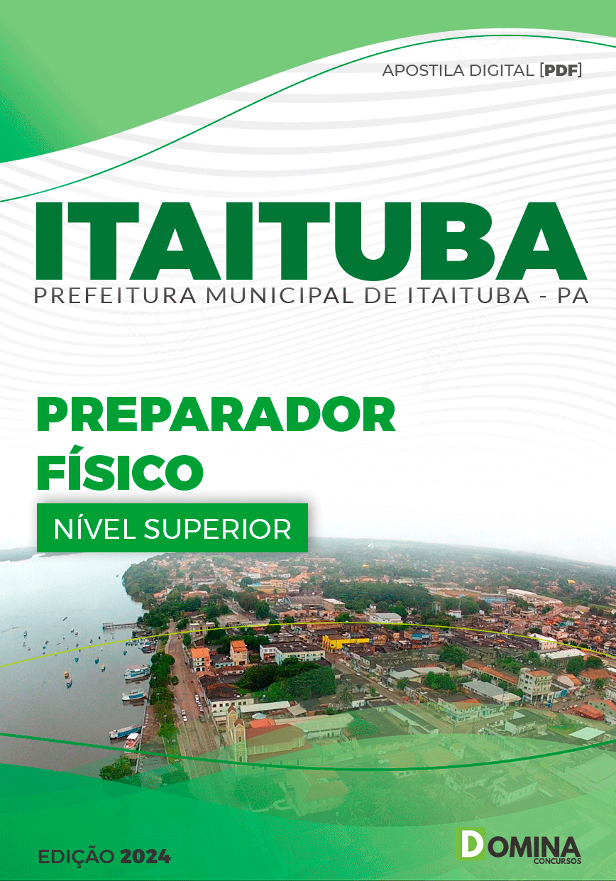 Apostila Pref Itaituba PA 2024 Preparador Físico