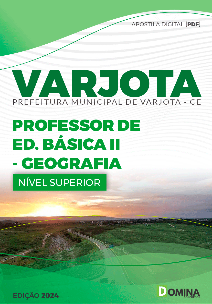 Apostila Pref Varjota CE 2024 Professor EB II Geografia