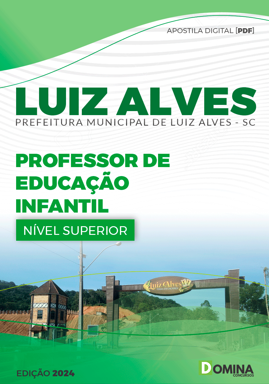 Apostila Pref Luiz Alves SC 2024 Professor de Educação Infantil
