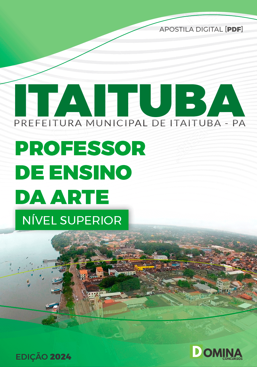 Apostila Pref Itaituba PA 2024 Professor de Arte