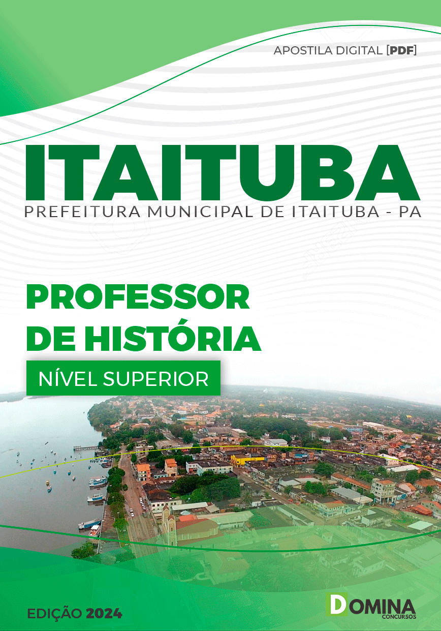 Apostila Pref Itaituba PA 2024 Professor de História