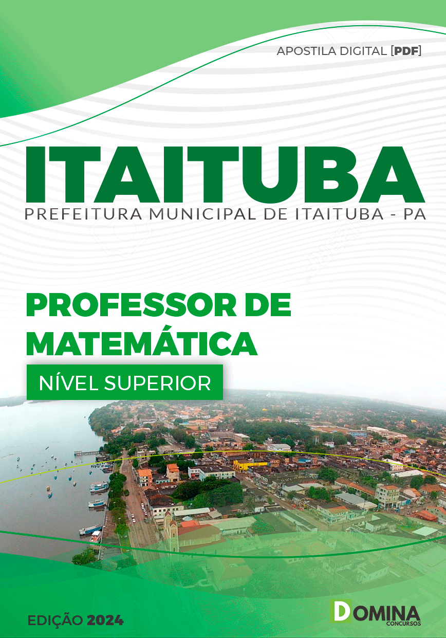Apostila Pref Itaituba PA 2024 Professor de Matemática