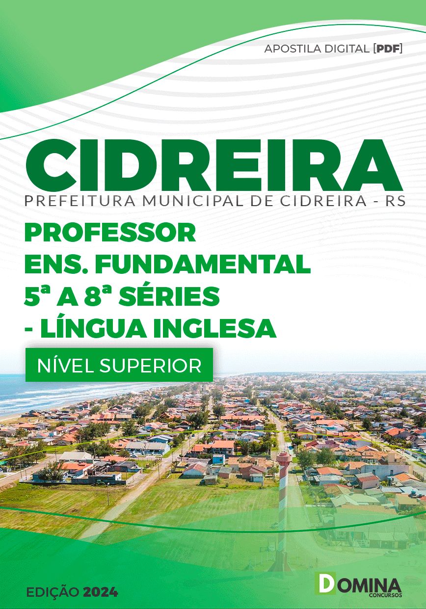 Apostila Pref Cidreira RS 2024 Professor Ensino Fundamental Língua Inglesa