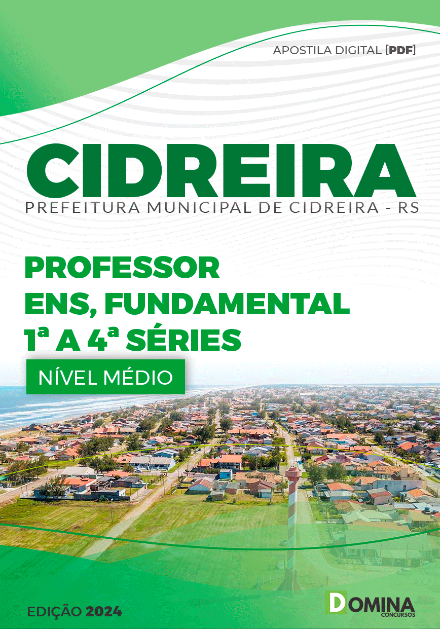 Apostila Pref Cidreira RS 2024 Professor Ensino Fundamental 1ª a 4ª Séries