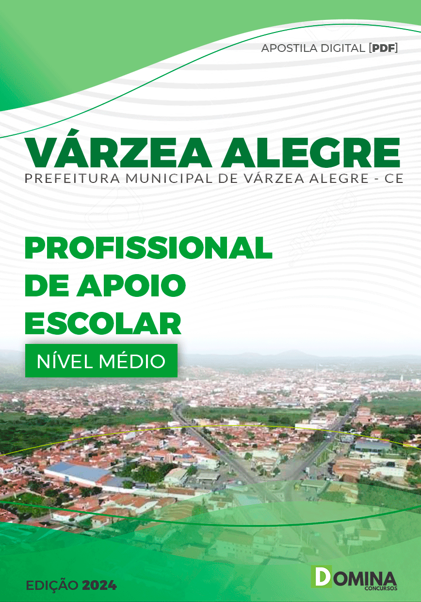 Apostila Pref Várzea Alegre CE 2024 Profissional Apoio Escolar