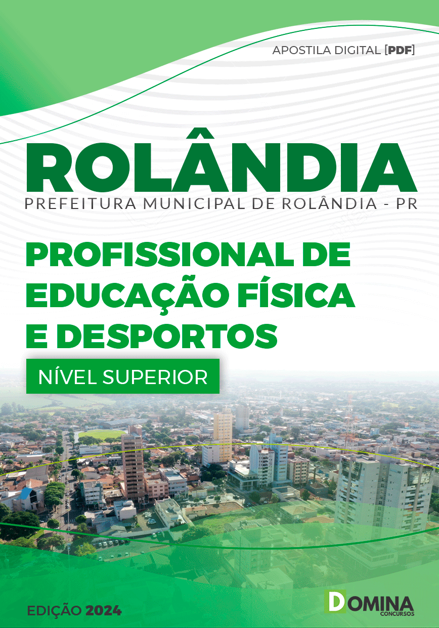 Apostila Pref Rolândia PR 2024 Professor de Educação Física