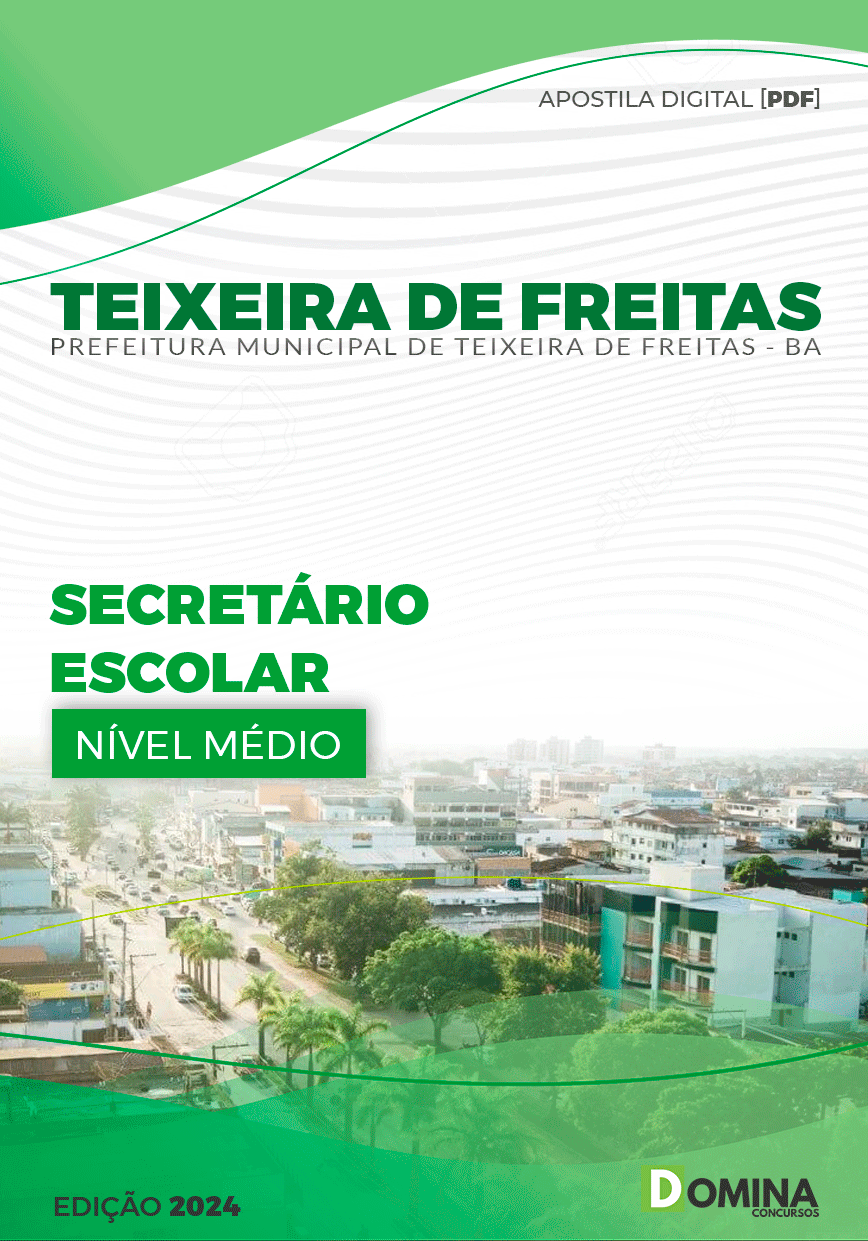 Apostila Pref Teixeira de Freitas BA 2024 Secretário Escolar
