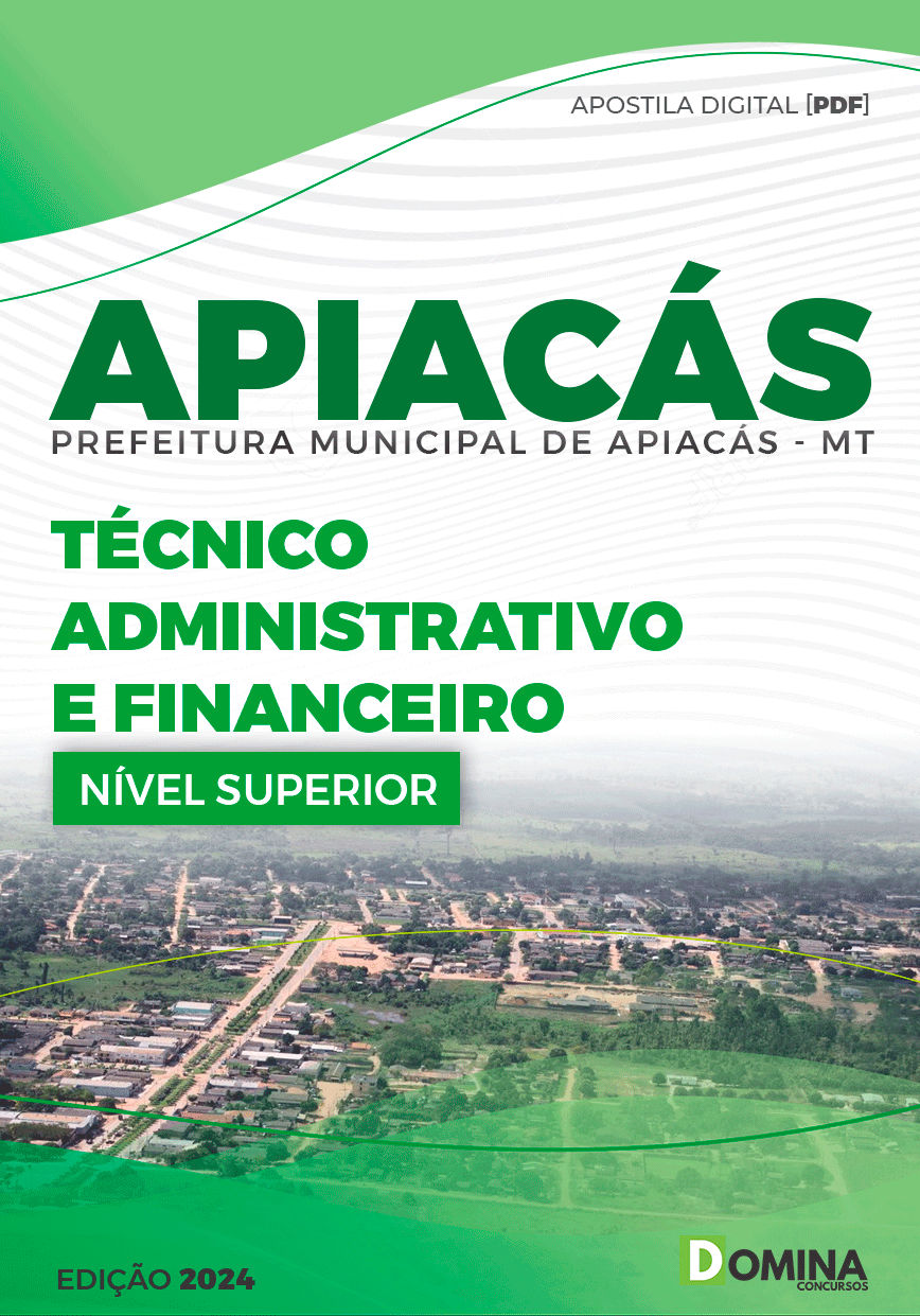 Pref Apiacás MT 2024 Técnico Administrativo e Financeiro