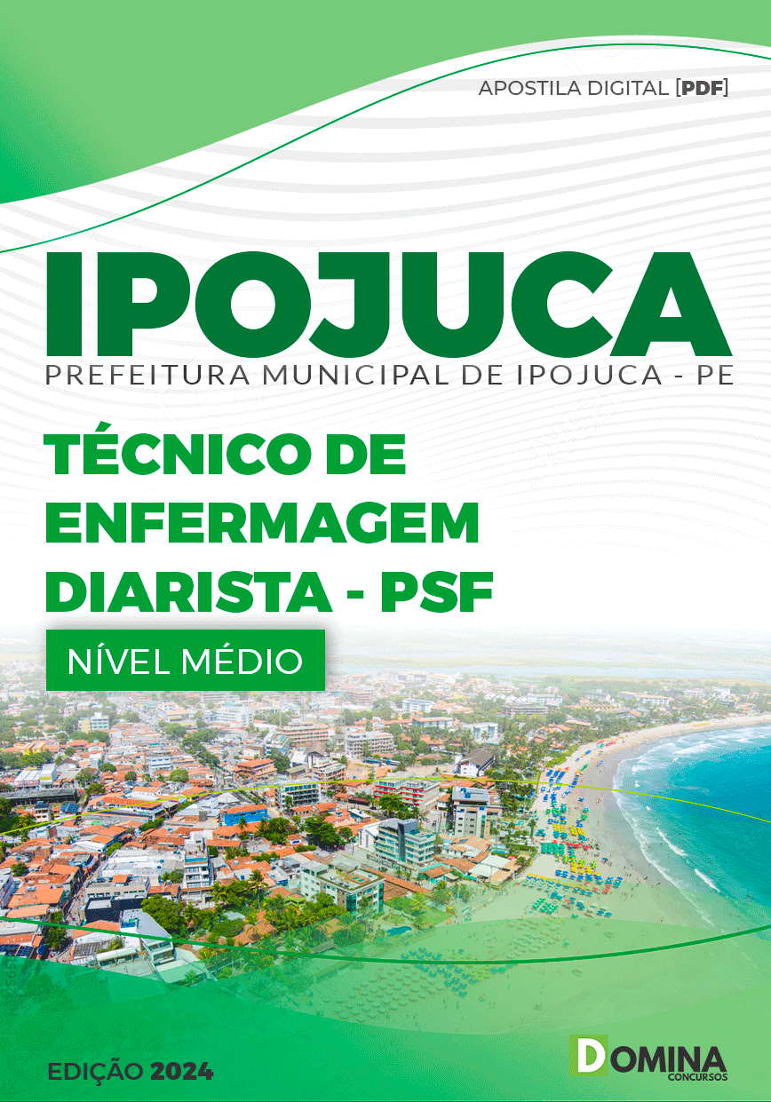 Apostila Pref Ipojuca PE 2024 Técnico Enfermagem Diarista PSF