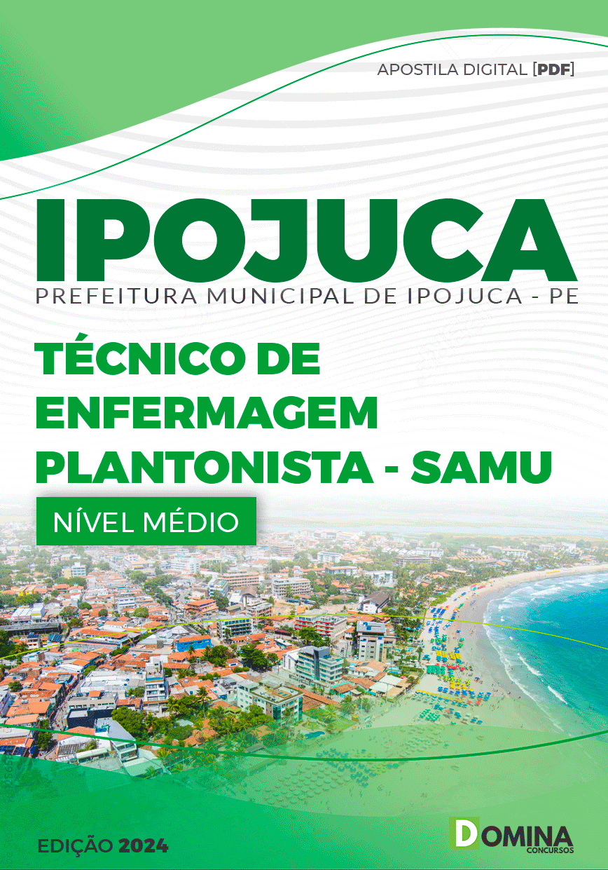 Apostila Pref Ipojuca PE 2024 Técnico Enfermagem Plantonista SAMU