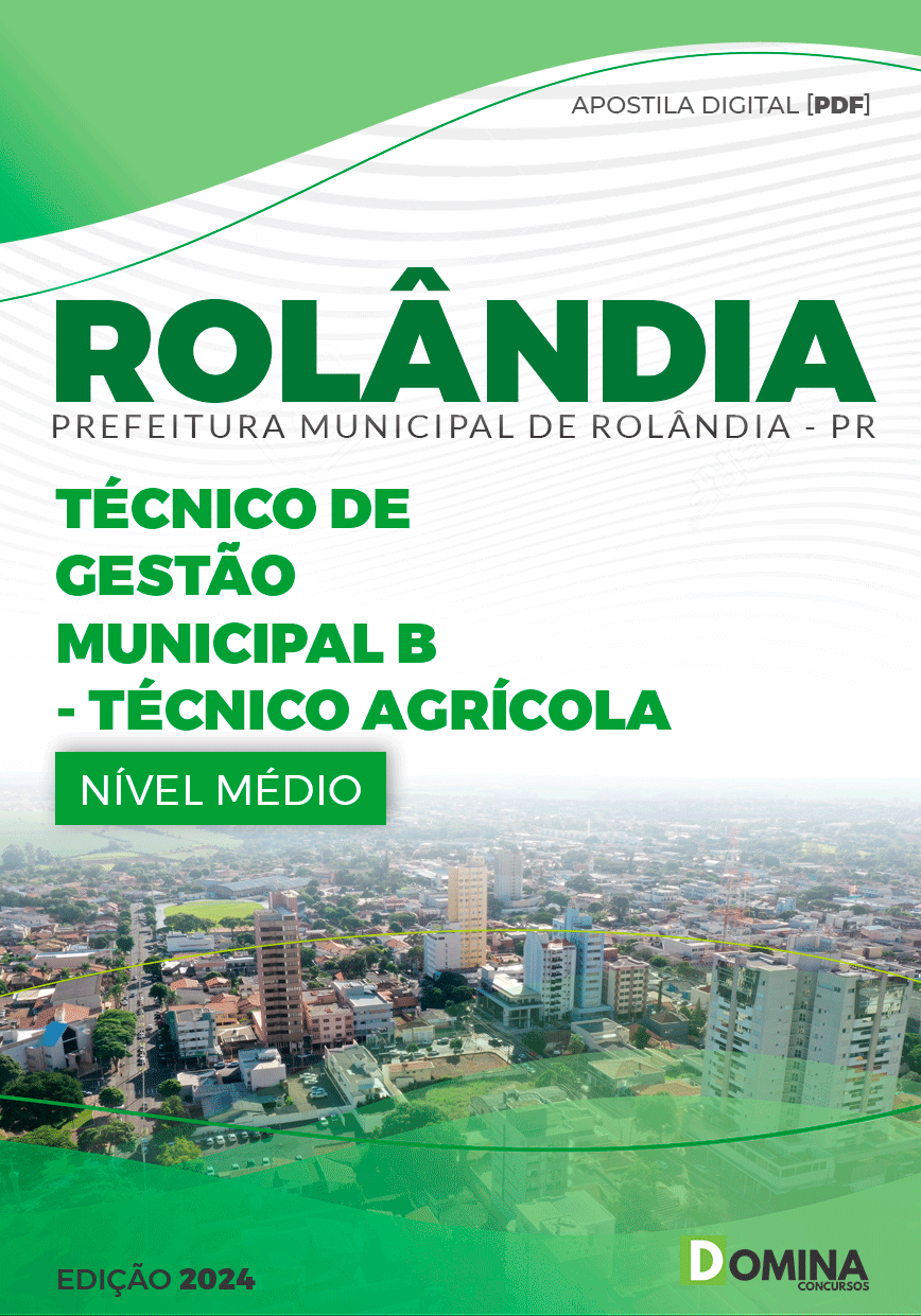 Apostila Pref Rolândia PR 2024 Técnico Agrícola
