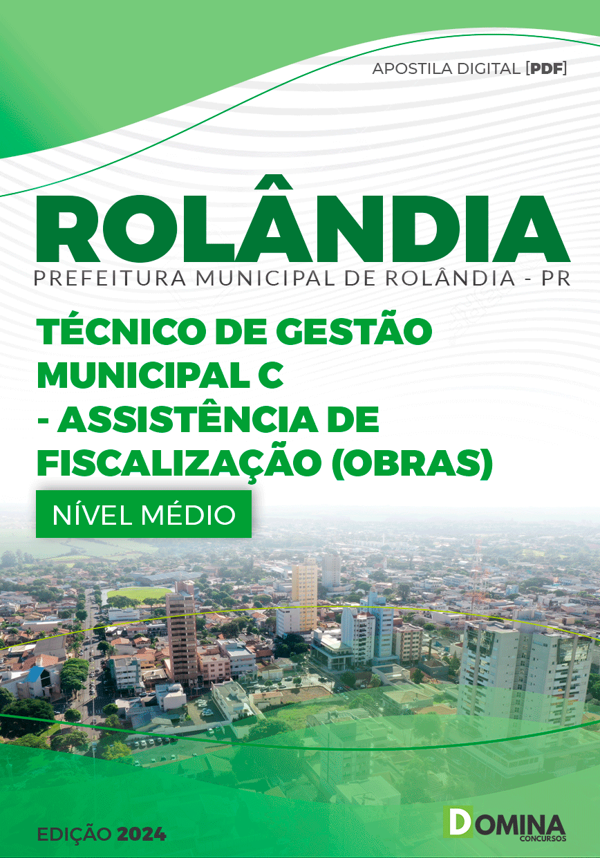 Apostila Pref Rolândia PR 2024 Assistência de Fiscalização Obras