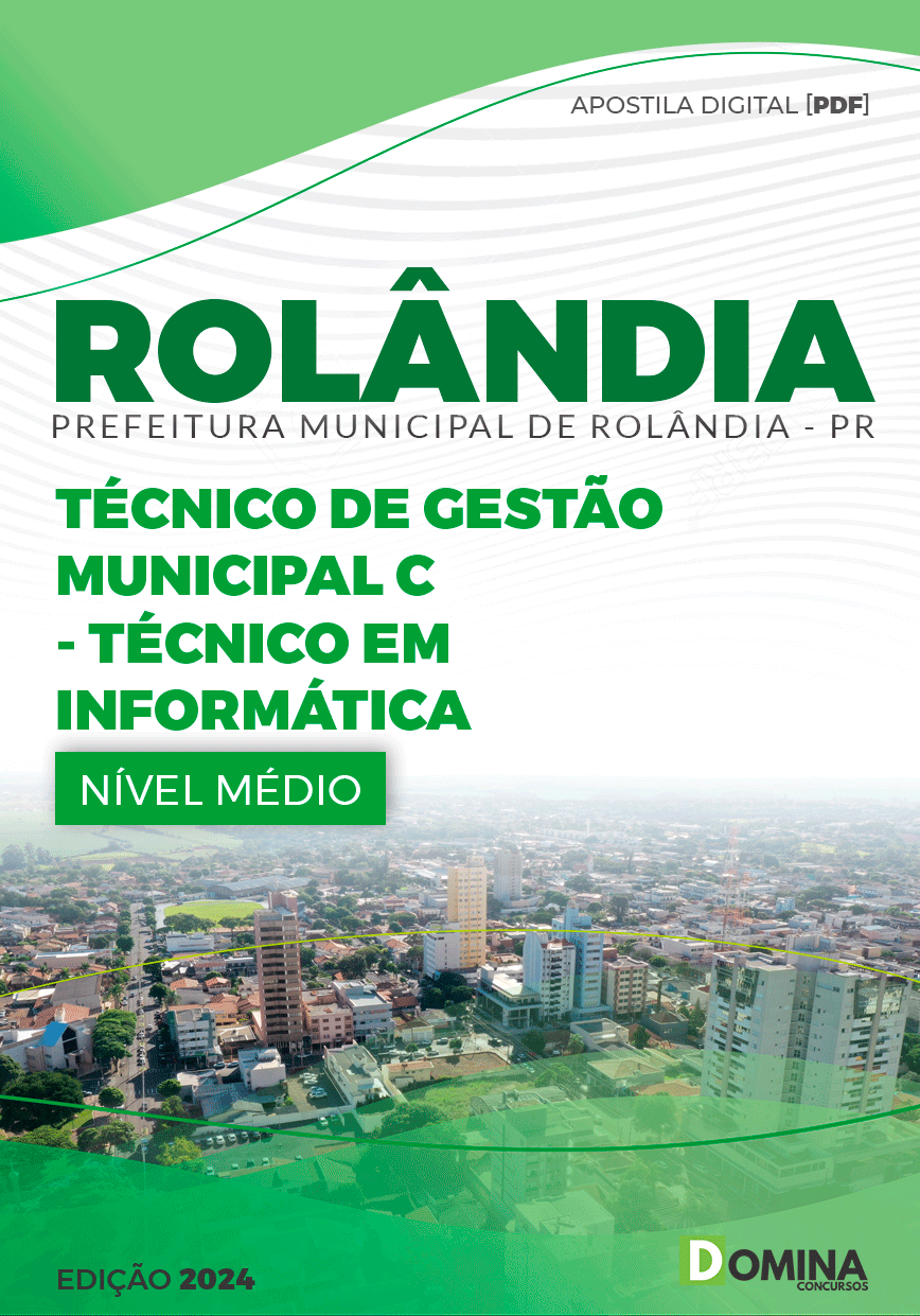 Apostila Pref Rolândia PR 2024 Técnico em Informática