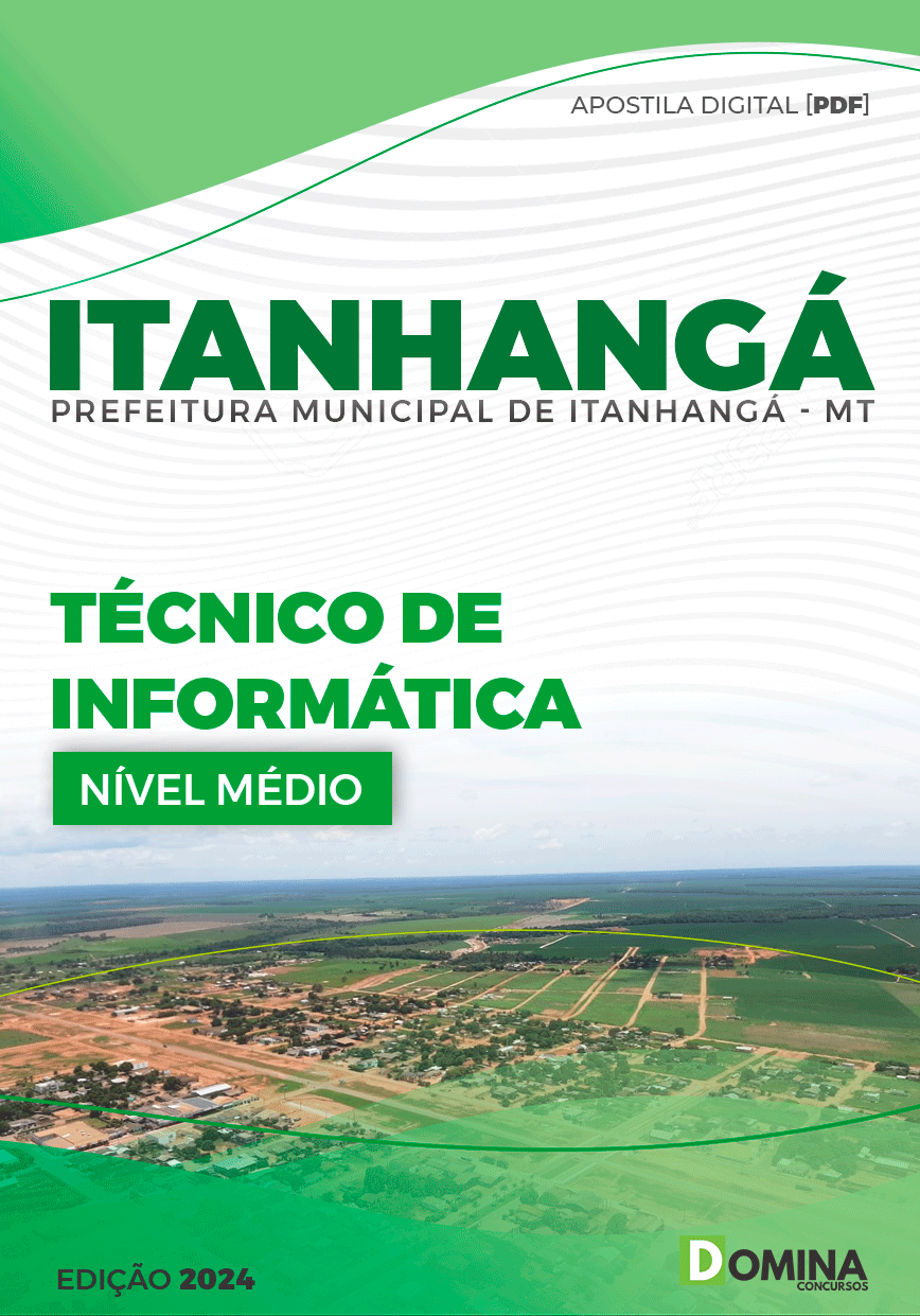 Apostila Pref Itanhangá MT 2024 Técnico Informática