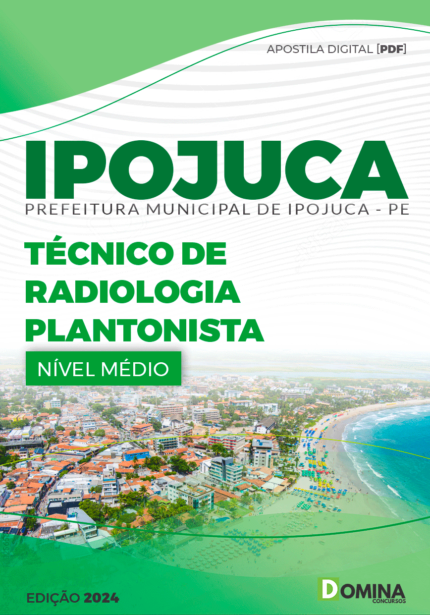 Apostila Pref Ipojuca PE 2024 Técnico Radiologia Plantonista