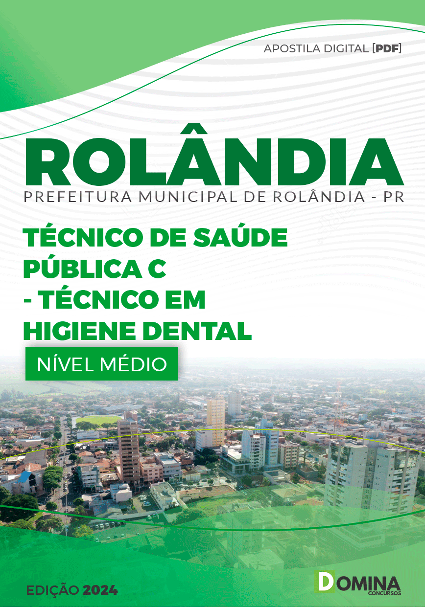 Apostila Pref Rolândia PR 2024 Técnico em Higiene Dental