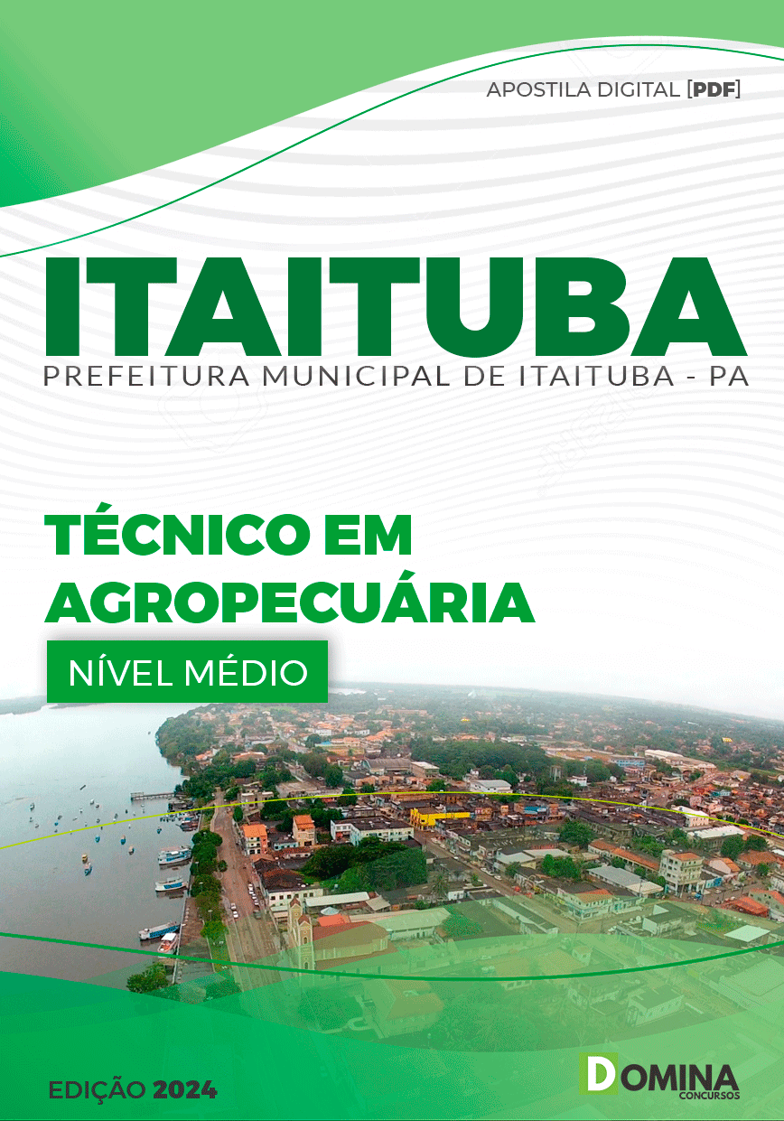 Apostila Pref Itaituba PA 2024 Técnico em Agropecuária