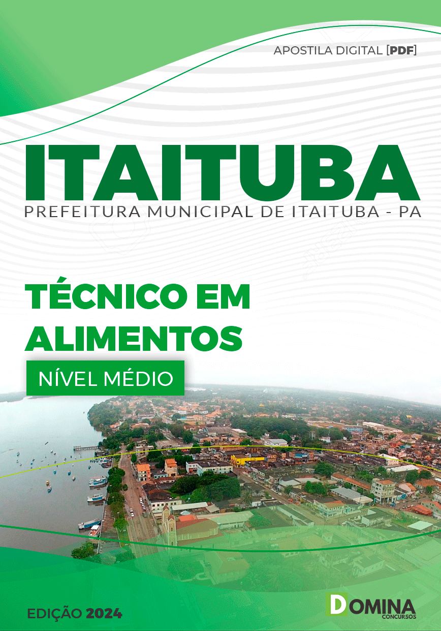 Apostila Pref Itaituba PA 2024 Técnico em Alimentos