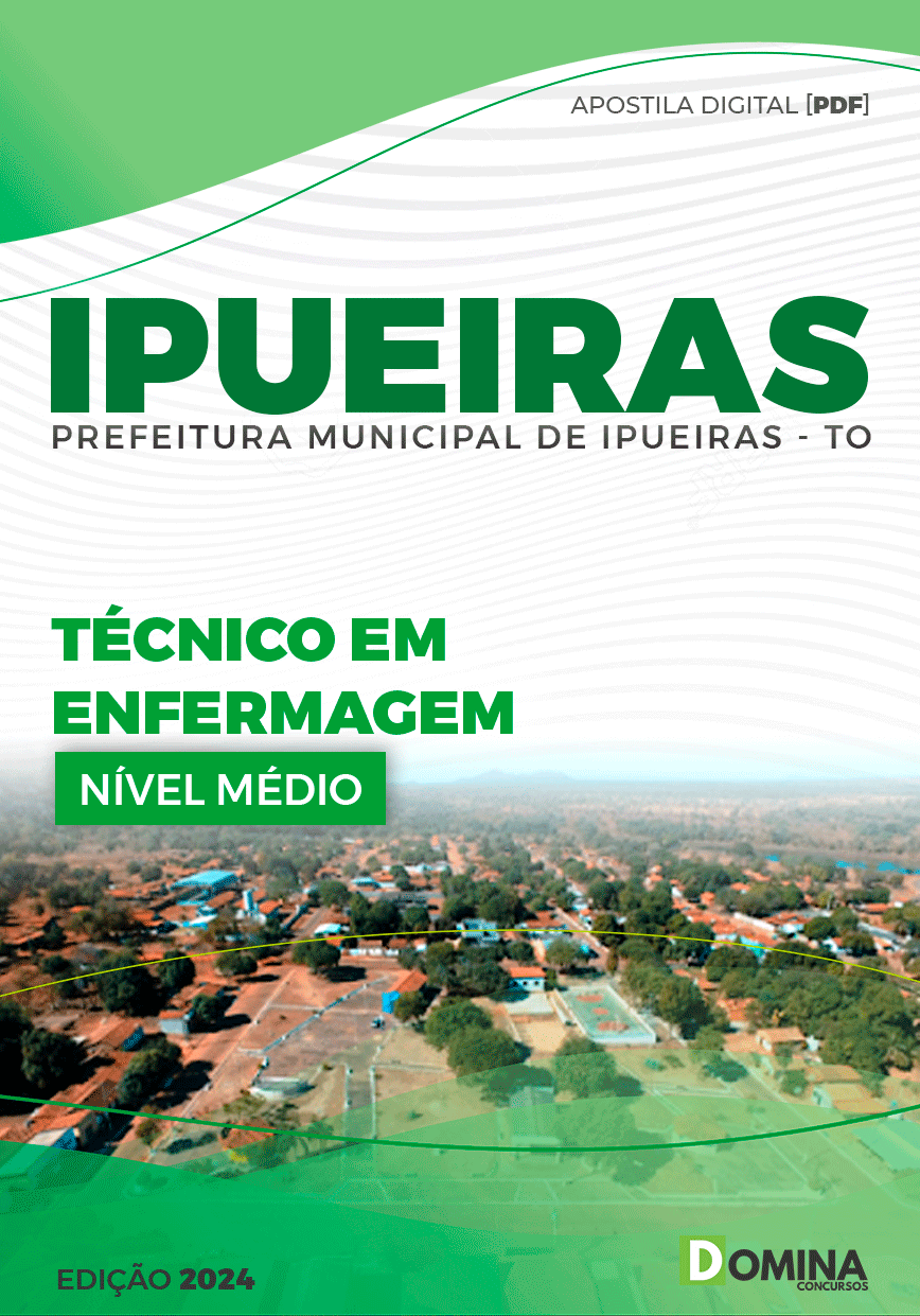 Apostila Pref Ipueiras TO 2024 Técnico em Enfermagem