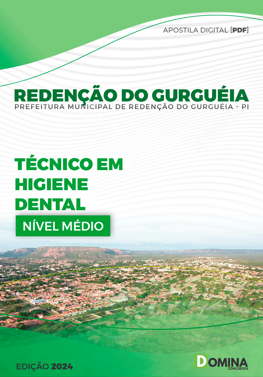 Apostila Pref Redenção do Gurguéia PI 2024 Técnico Higiene Dental