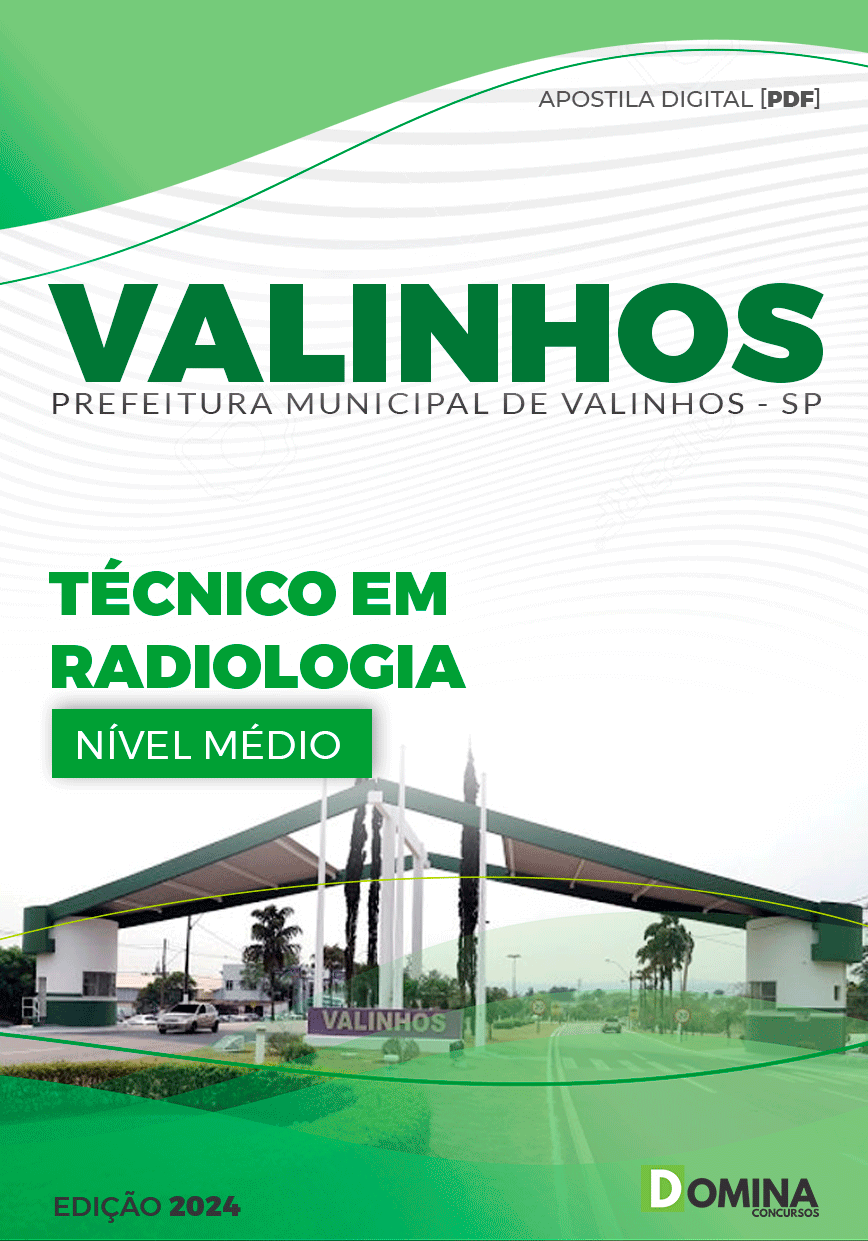 Apostila Pref Valinhos SP 2024 Técnico em Radiologia