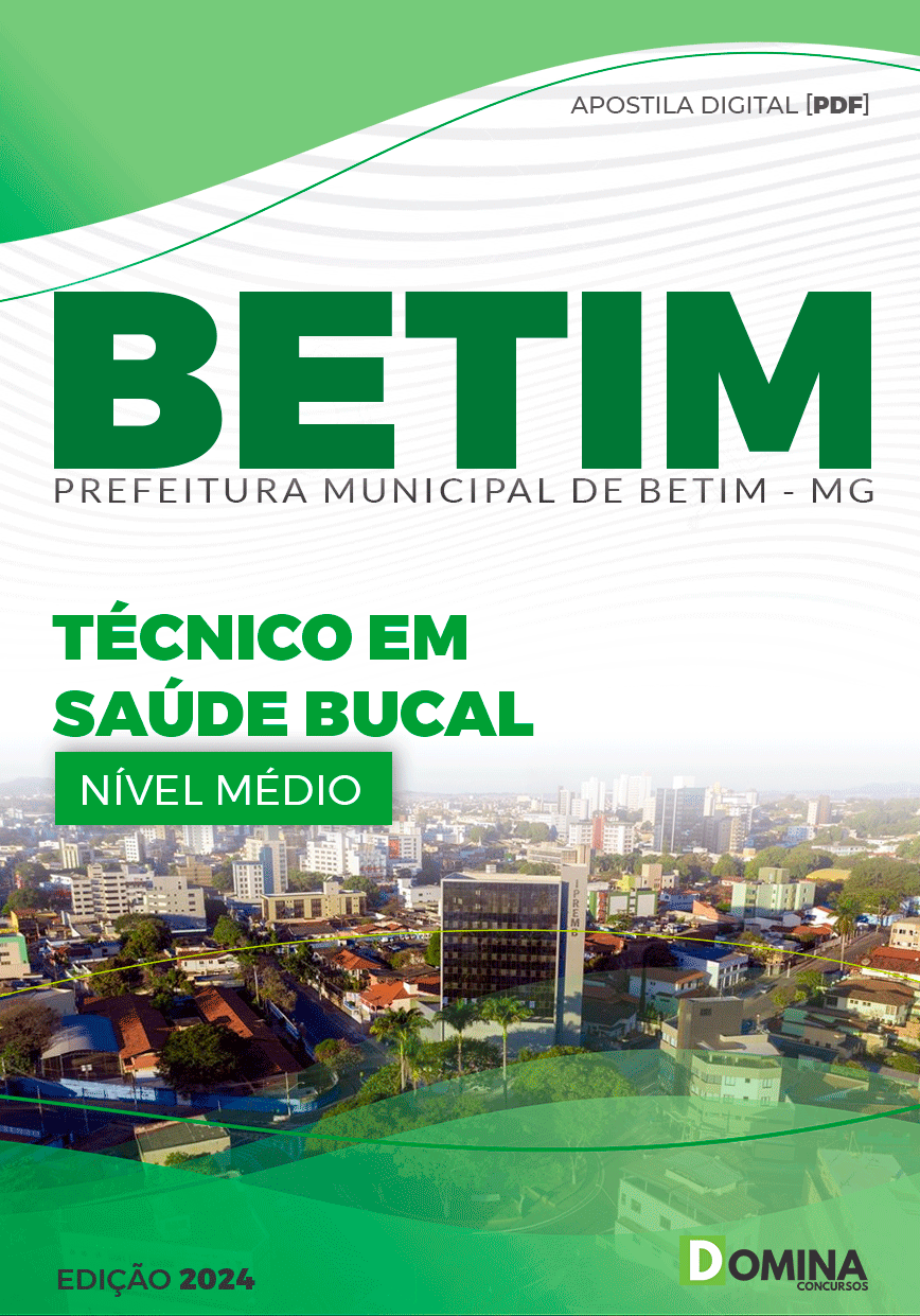 Apostila Pref Betim MG 2024 Técnico em Saúde Bucal