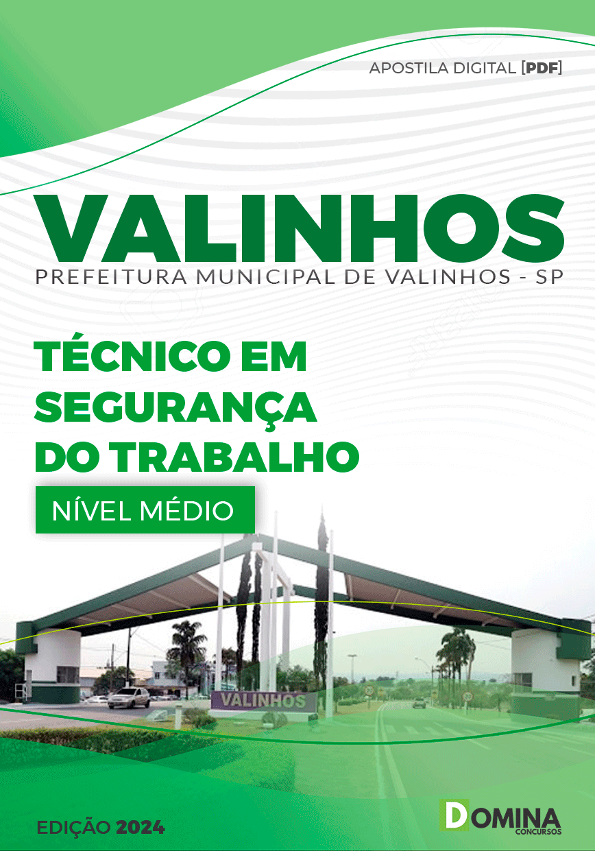Apostila Pref Valinhos SP 2024 Técnico em Segurança do Trabalho