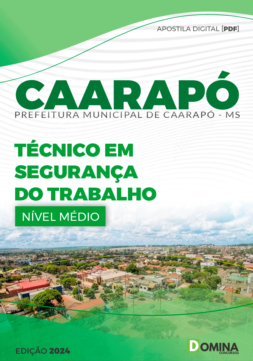 Apostila Pref Caarapó MS 2024 Técnico Segurança Trabalho