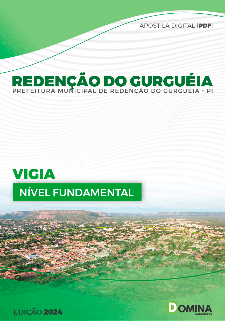Apostila Pref Redenção do Gurguéia PI 2024 Vigia