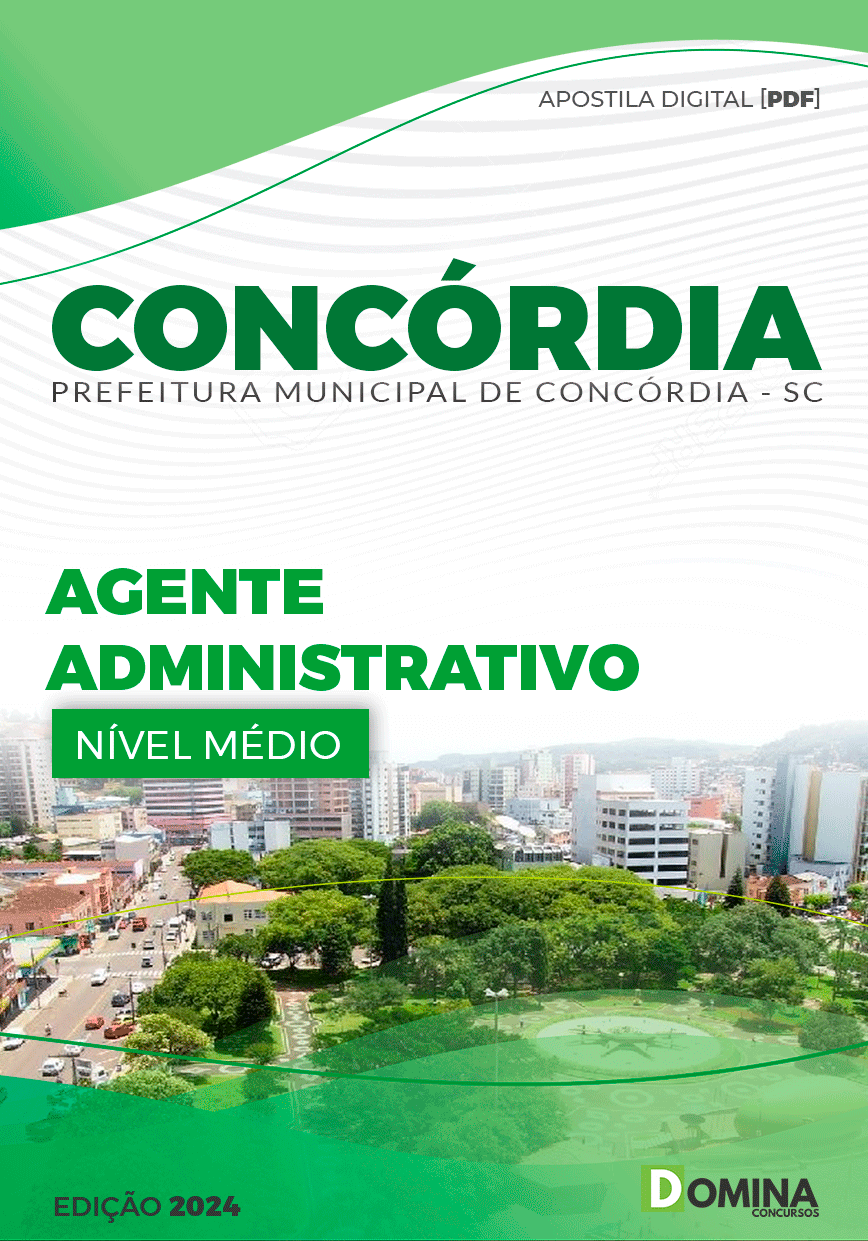 Apostila Prefeitura Concórdia SC 2024 Agente Administrativo