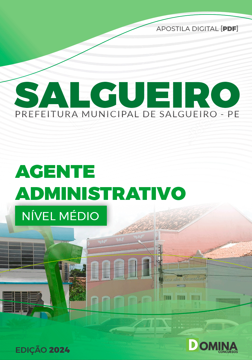 Apostila Prefeitura Salgueiro PE 2024 Agente Administrativo