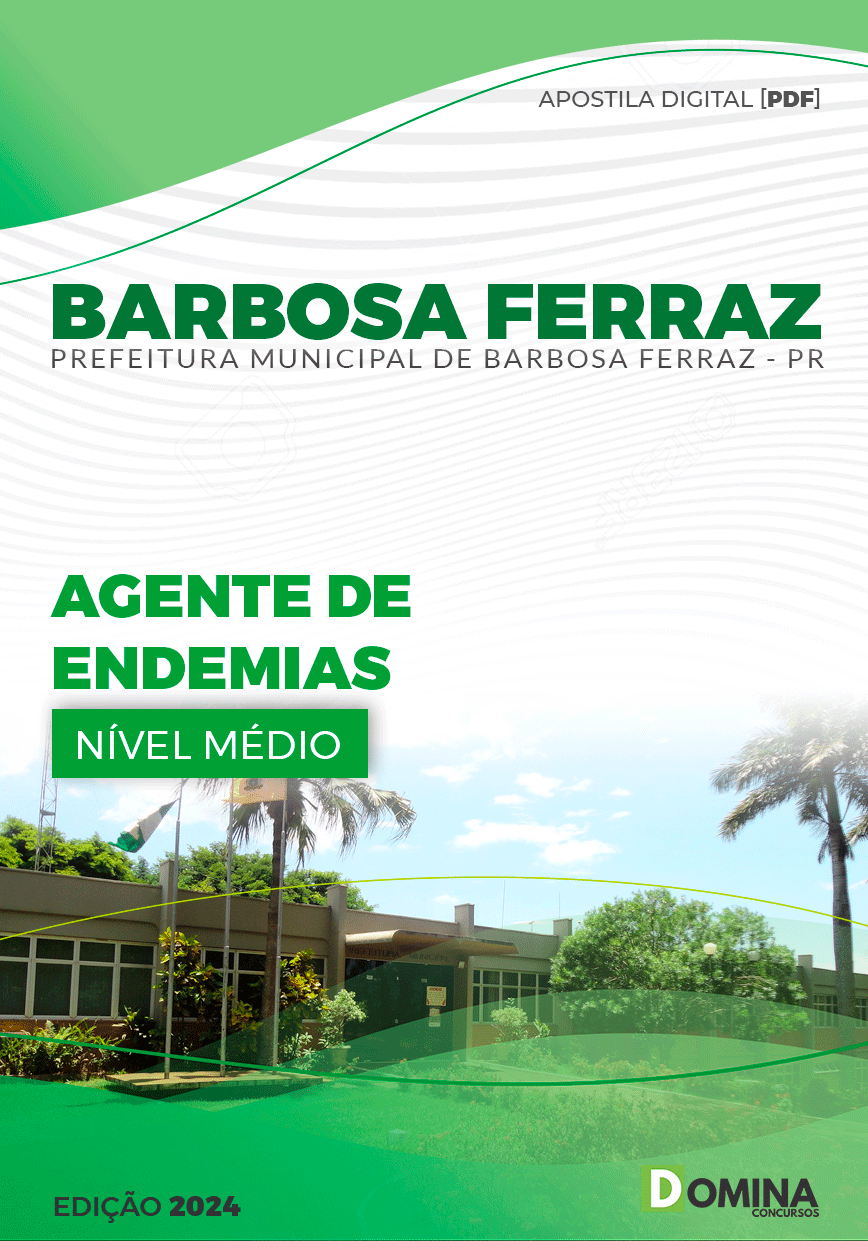 Apostila Pref Barbosa Ferraz PR 2024 Agente Endemias