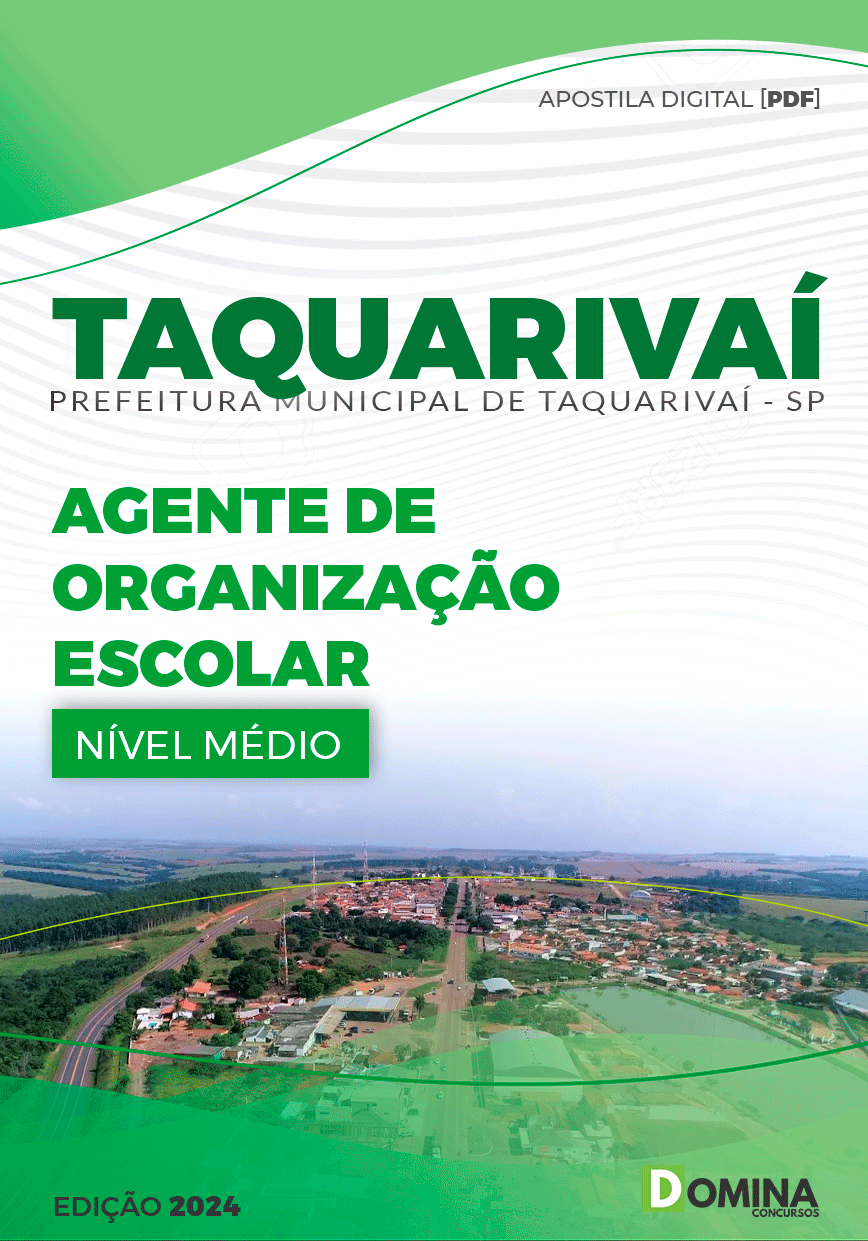 Apostila Pref Taquarivaí SP 2024 Agente de Organização Escolar