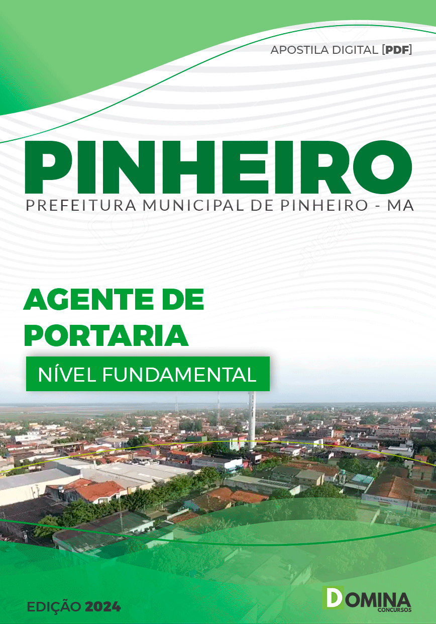 Apostila Pref Pinheiro MA 2024 Agente Portaria