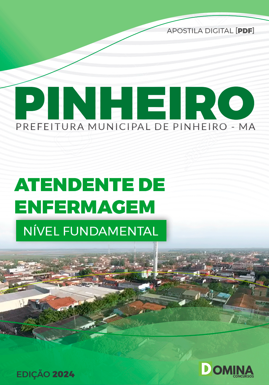 Apostila Pref Pinheiro MA 2024 Atendente Enfermagem