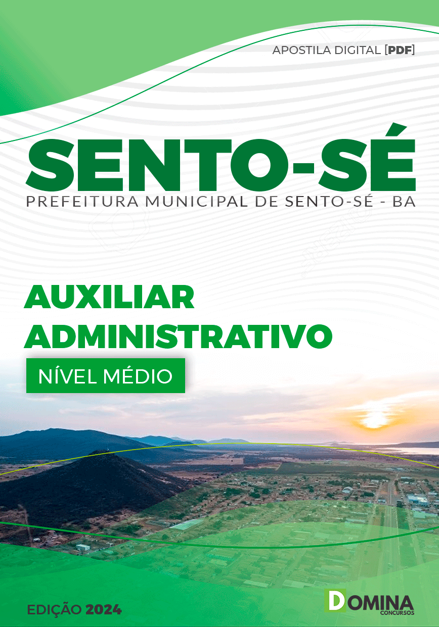 Apostila Pref Sento-Sé BA 2024 Auxiliar Administrativo