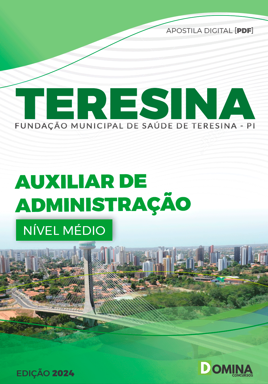 Apostila FMS Teresina PI 2024 Auxiliar Administração