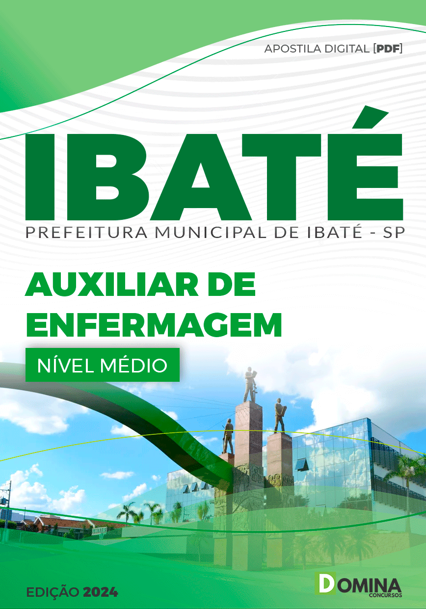 Apostila Pref Ibaté SP 2024 Auxiliar Enfermagem