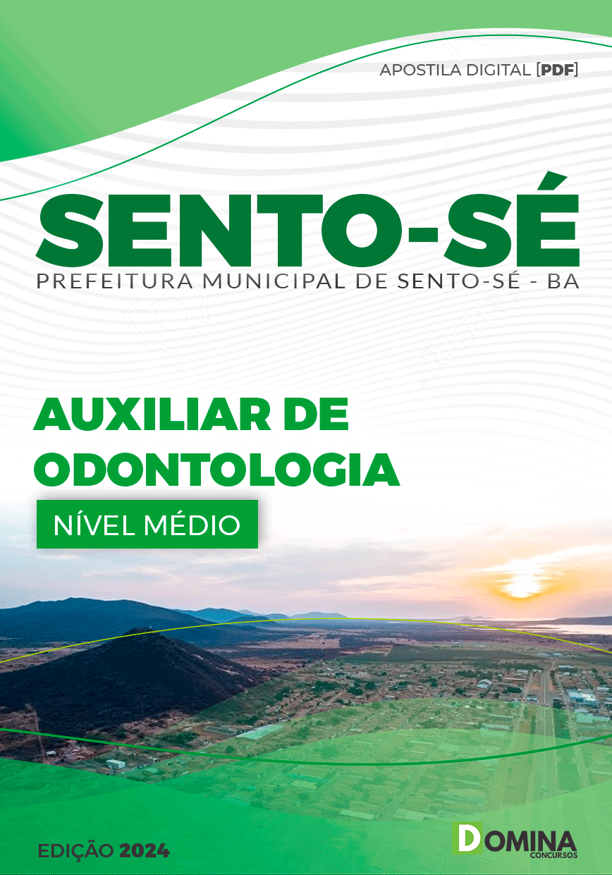 Apostila Pref Sento-Sé BA 2024 Auxiliar de Odontologia
