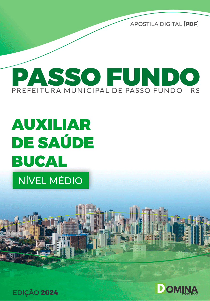 Apostila Pref Passo Fundo RS 2024 Auxiliar Saúde Bucal
