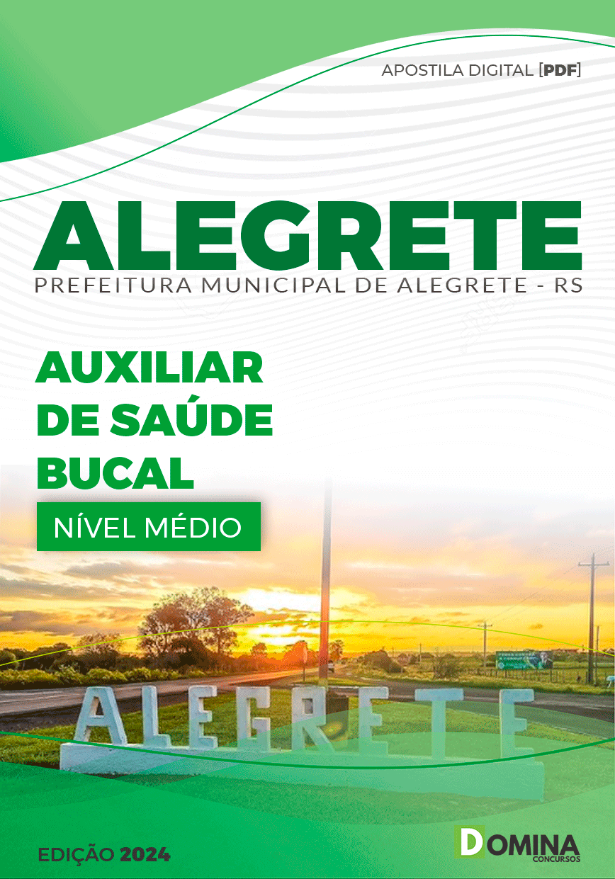 Apostila Prefeitura Alegrete RS 2024 Auxiliar de Saúde Bucal