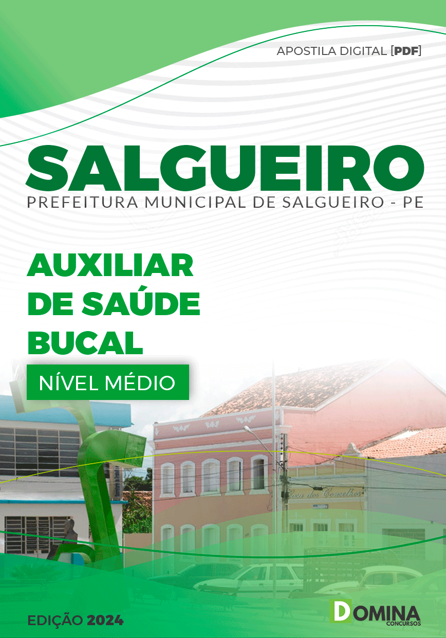Apostila Prefeitura Salgueiro PE 2024 Auxiliar de Saúde Bucal